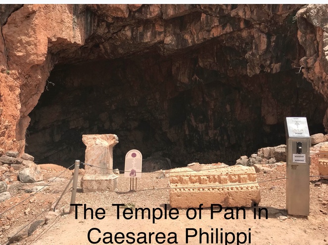 The Temple of Pan in Caesarea Philippi