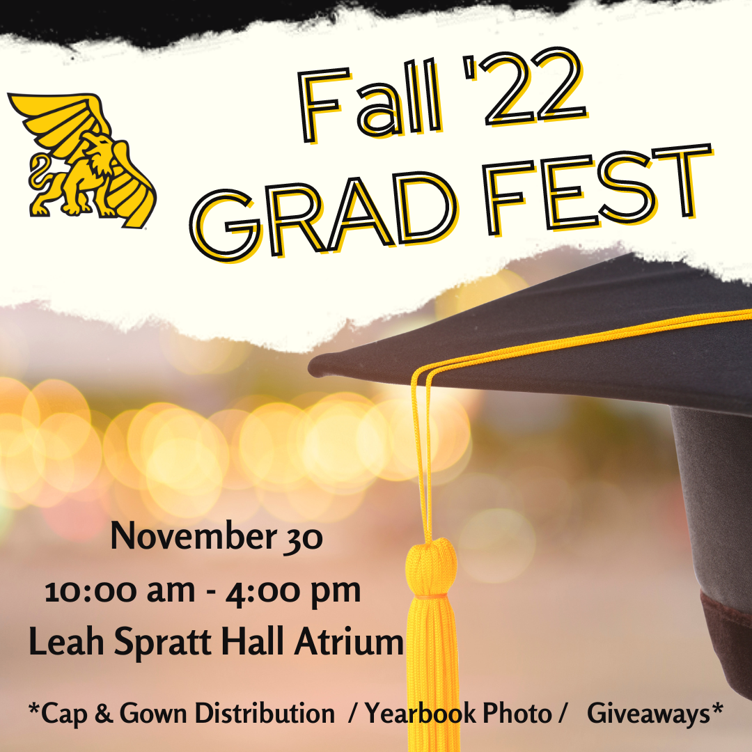 fall 2022 grad fest november 30 10 a.m.-4 p.m. leah spratt hall atrium
