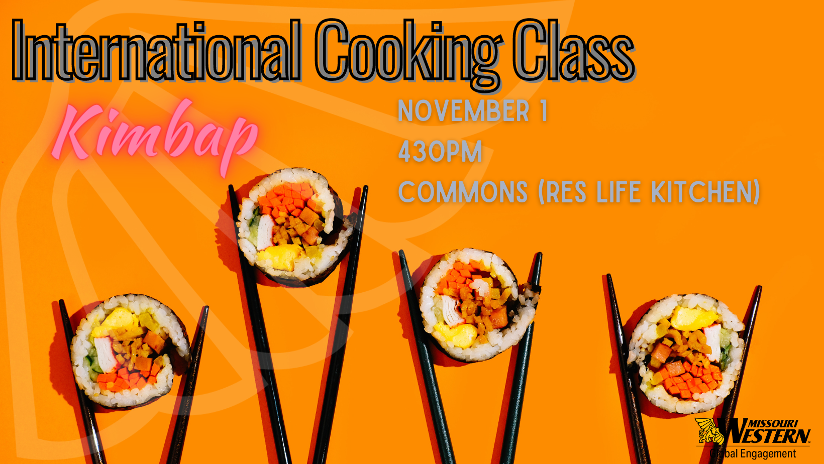 International Cooking Class flyer with pictures of chop sticks holding sushi