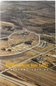 Missouri Western's history book authored by Dr. Frances Flanagan '35. 