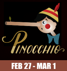 Pinocchio Feb 27-Mar 1