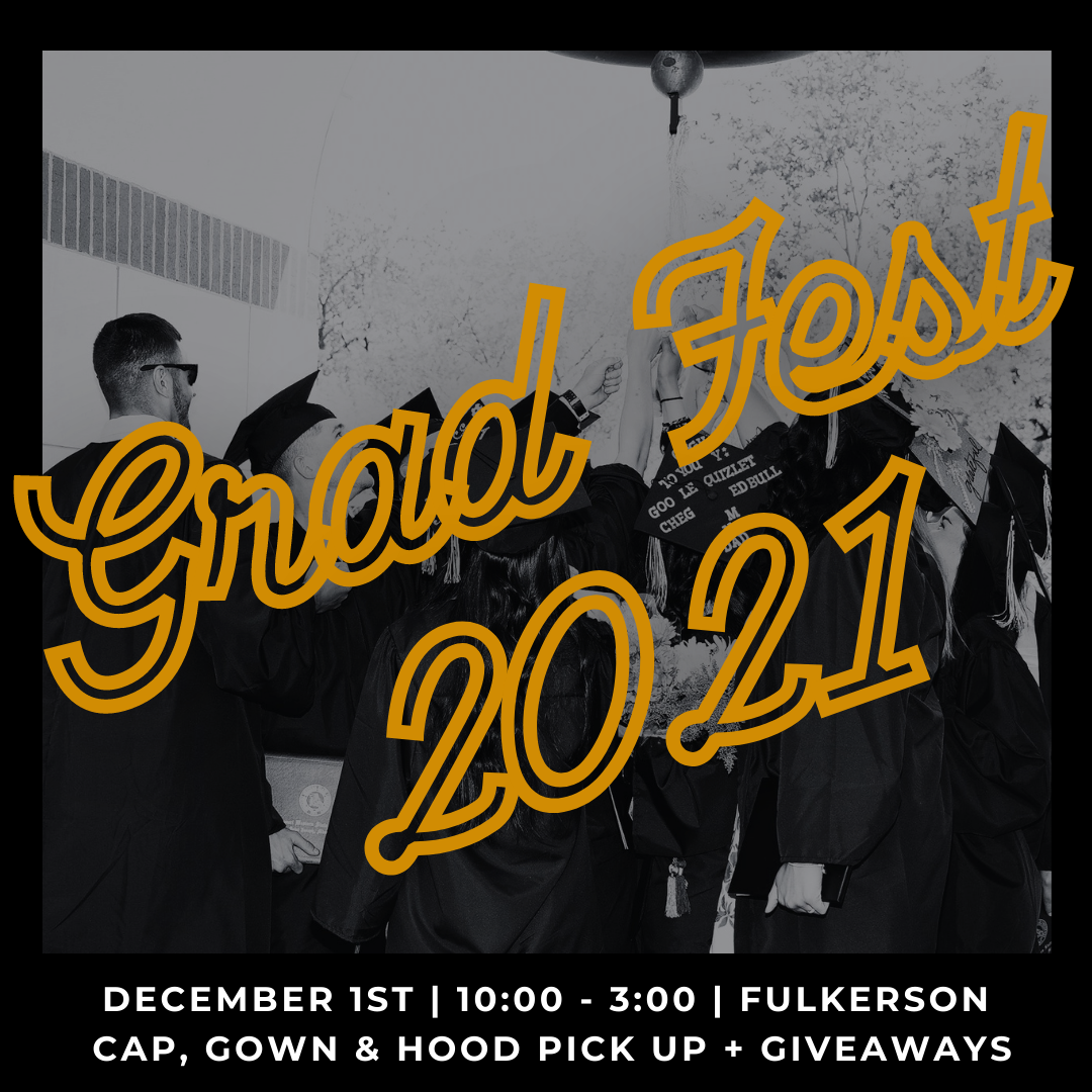 Grad Fest Flyer With the information listed below.