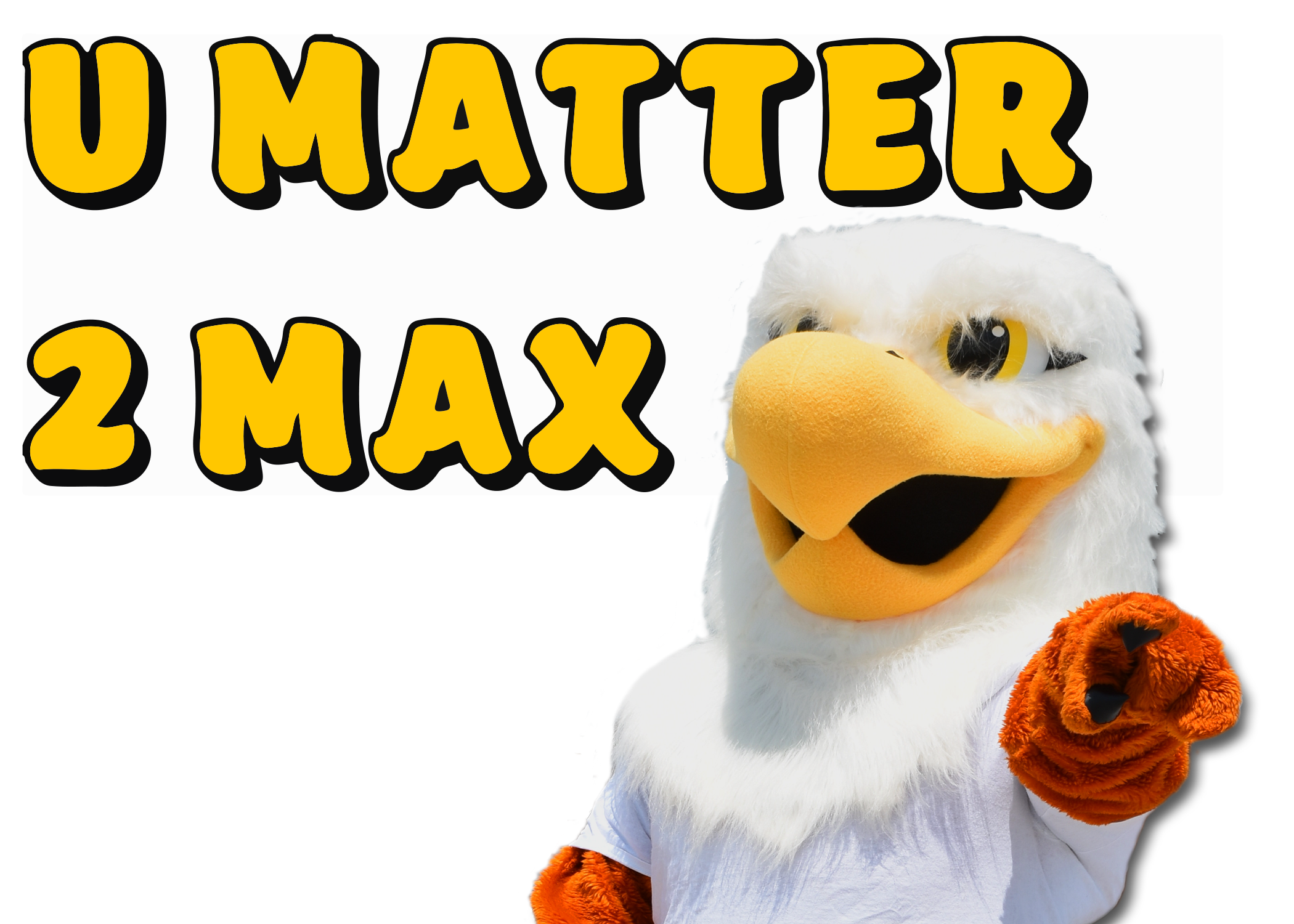U Matter 2 Max